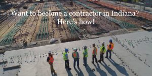 Here's How to Get Your Indiana Contractor License in ...